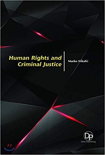 Human Rights and Criminal Justice