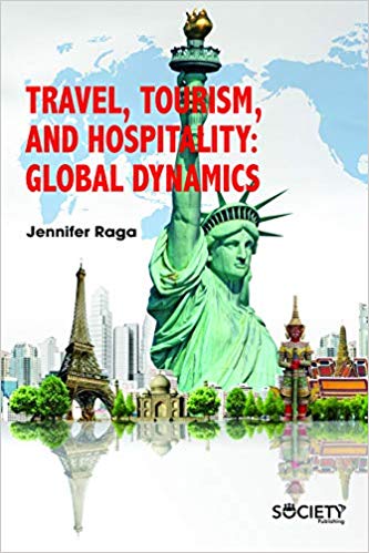 Travel, Tourism, and Hospitality: Global Dynamics