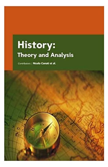 History: Theory and Analysis