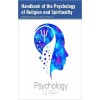 Handbook of the Psychology of Religion and Spirituality